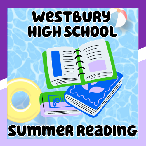 Westbury High School Summer Reading Assignments